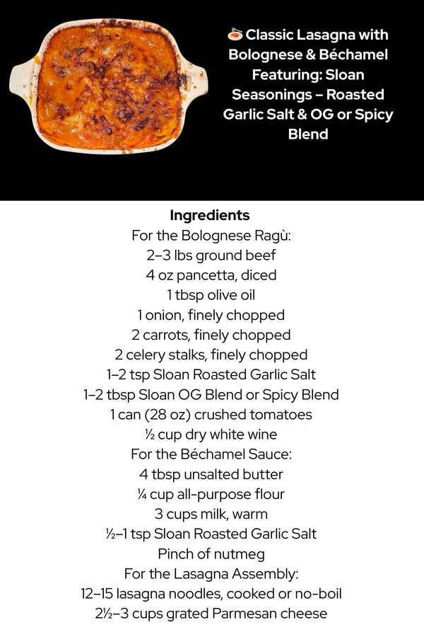 Classic Lasagna Featuring: Roasted Salt & OG